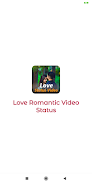 Romantic Video Status | Love Screenshot1