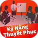 Kỹ Năng Thuyết Phục APK