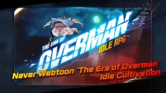 The Era of Overman : Idle RPG Screenshot1