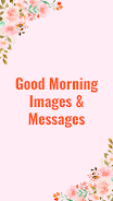 Good Morning Messages & Images Screenshot1