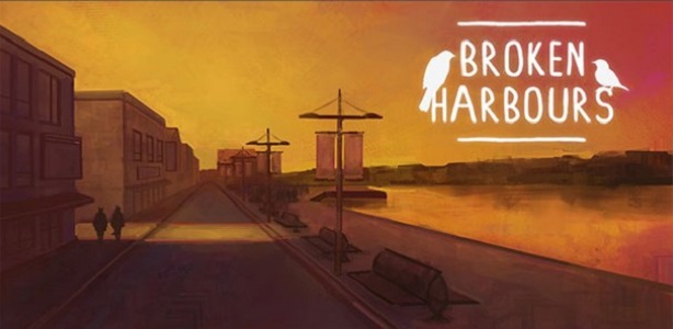 Broken Harbours Screenshot1