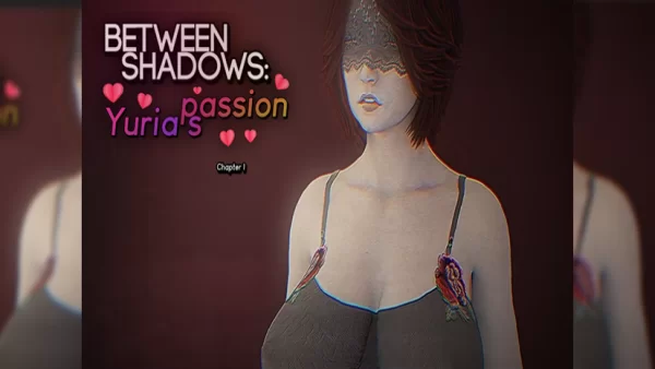 Between Shadows: Yurias Passion Screenshot1