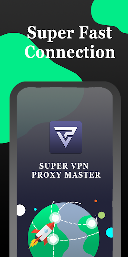 Super VPN Proxy Master Screenshot1