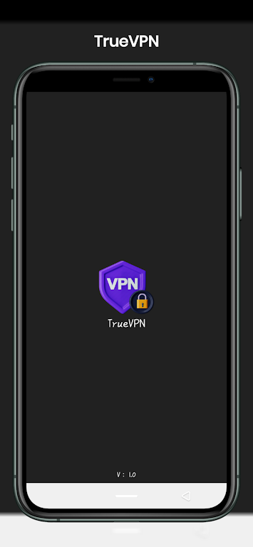 TrueVPN: Secure and Fast  VPN Screenshot1