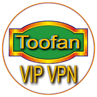 TOOFAN VIP VPN - MAX APK