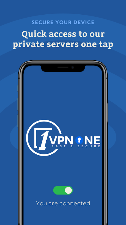 VPN ONE - Fast & Secure Screenshot1