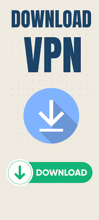 VPN for Downloading & Download Screenshot1
