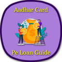 Get Loan on Aadhar Card Guide APK