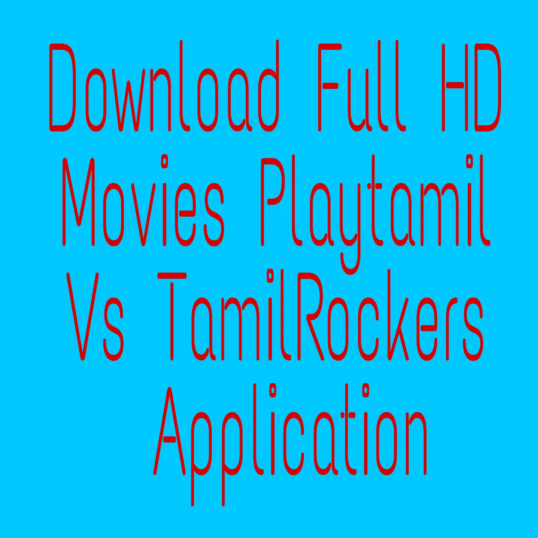 PlayTamil Vs TamilRockers-HD Movies Screenshot2