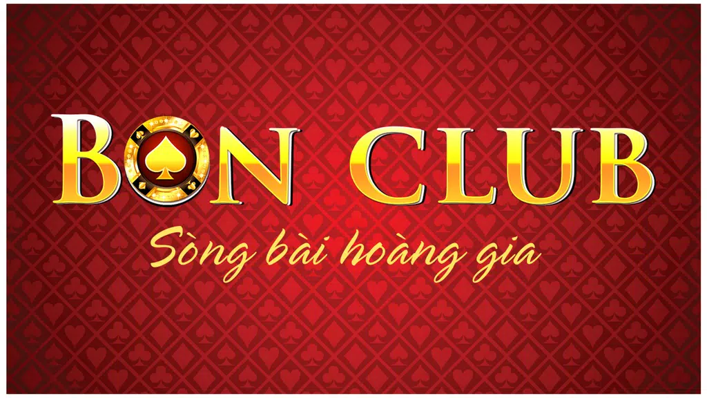 Bon Club - Game Danh Bai Online Hoàng Gia Screenshot1