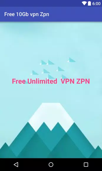 Unlimited Free Vpn 10GB Vpn Screenshot2