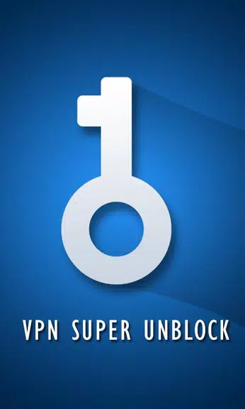 vpn free super master unblock Screenshot1