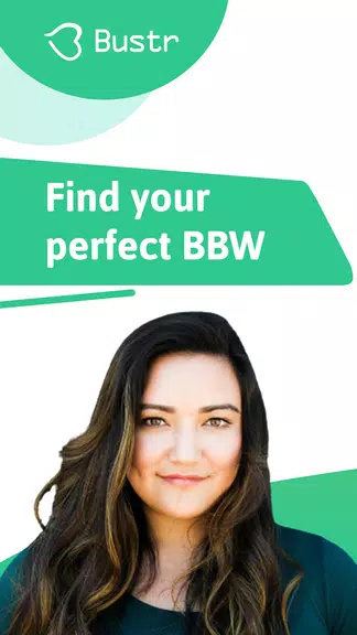 BBW Dating App to Meet, Date, Hook up Curvy: Bustr Screenshot1