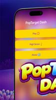 PopTarget Dash Screenshot1